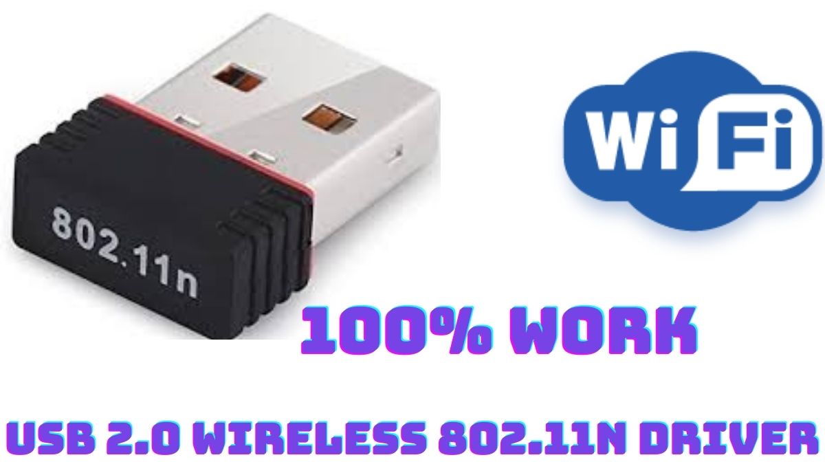 USB 2.0 Wireless 802.11n Driver