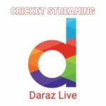 Daraz Live Cricket Streaming